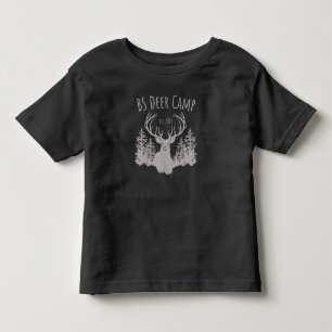 BS Deer Camp - Toddler Size T-shirt