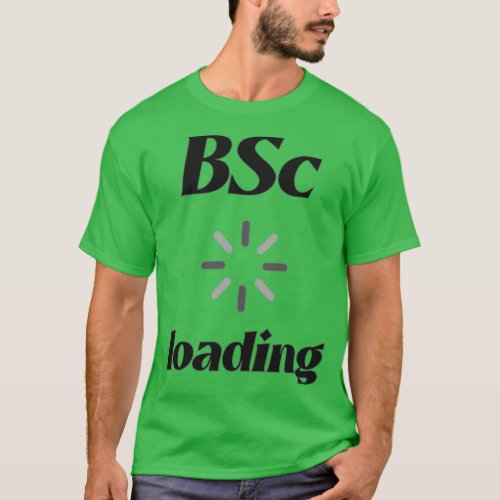 BSc Loading 1 T_Shirt