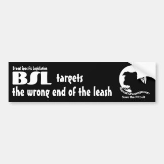 BSL Breed Specific Legislation, Save Pitbull Dog Bumper Sticker