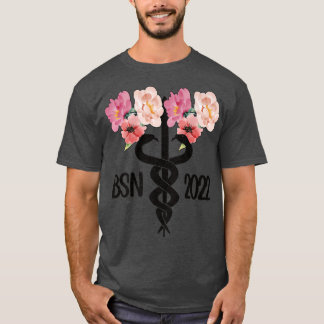 BSN 2022 Bachelor Of Science In Nursing Graduate P T-Shirt