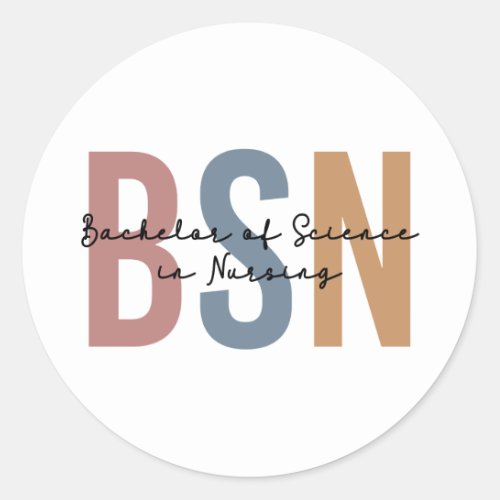 BSN Bachelor of Science in Nursing Graduation Classic Round Sticker