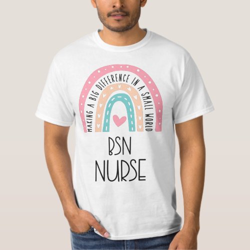 BSN Nurse Gift Ideas T_Shirt