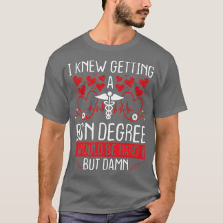 BSN Nursing Graduation Accessoires Nursing Student T-Shirt
