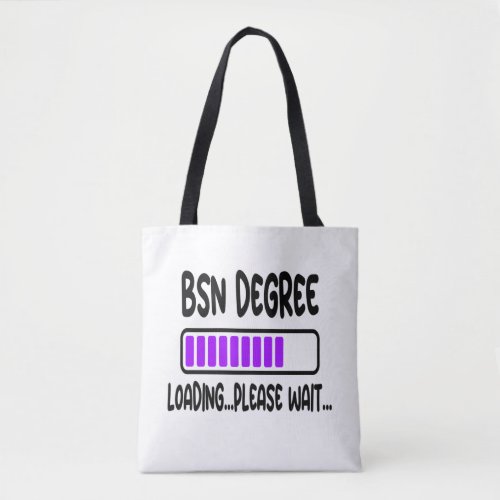 BSN Student Nursing School Bachelor Science Gift  Tote Bag