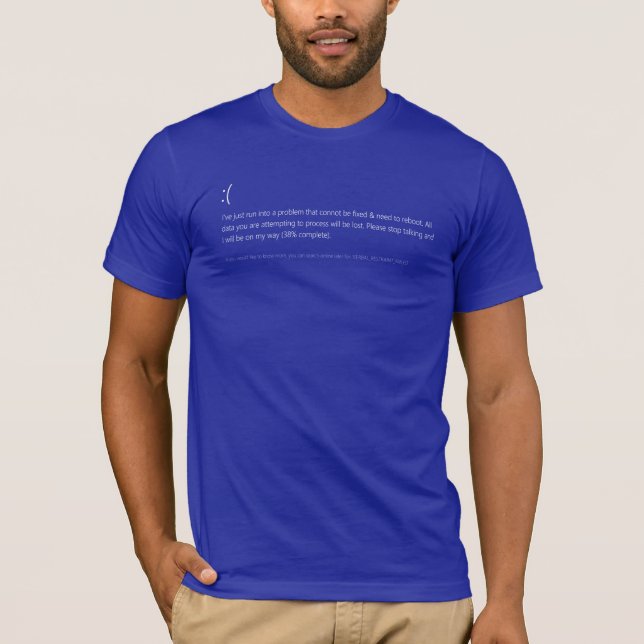 BSoD Blue t-Shirt of Death - IT Tech Support (Front)