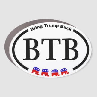 BTB - Bring Trump Back Car Magnet