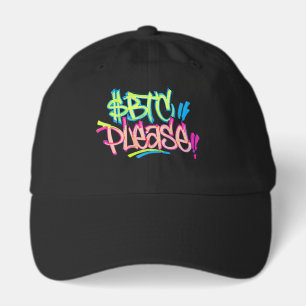 "$BTC Please" (Style 3) Hat