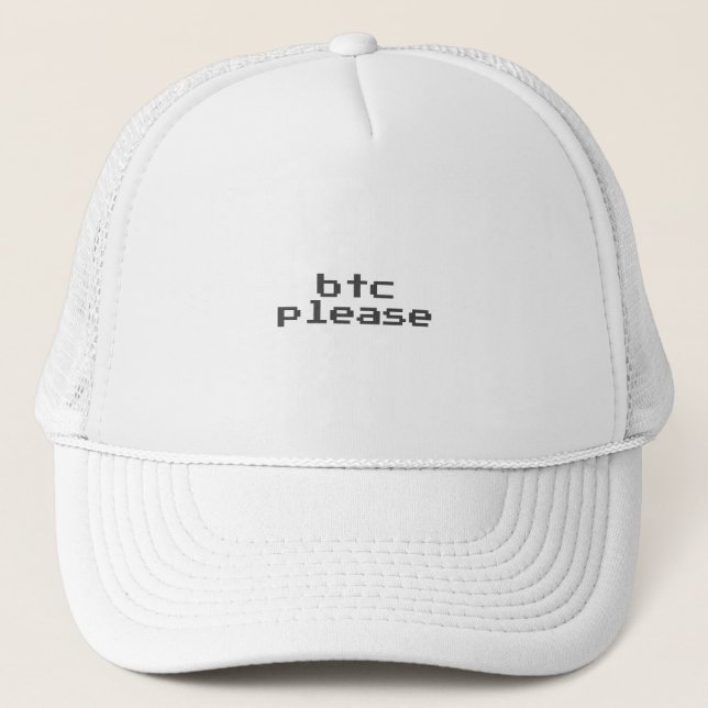 btc please trucker hat (Front)
