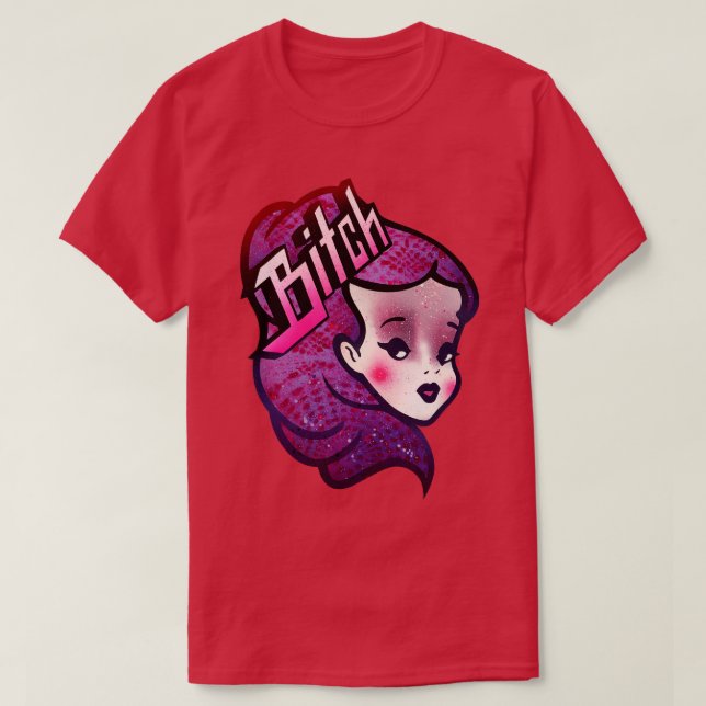 Btch T-Shirt (Design Front)