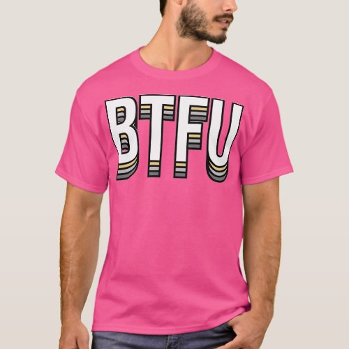 BTFU Purdue University T_Shirt