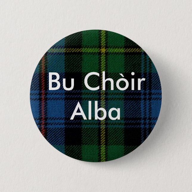 Bu Chòir Alba Button (Front)