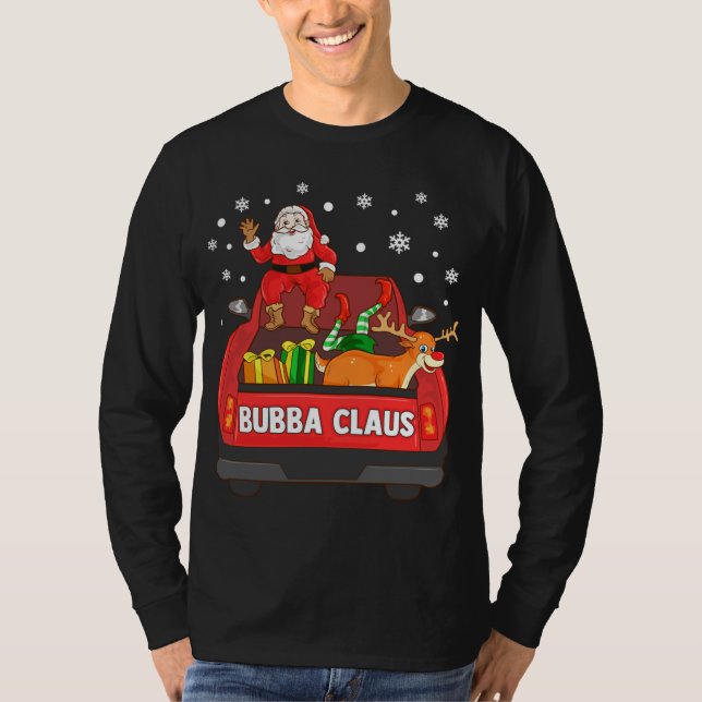 Bubba Claus Red Truck Santa Reindeer Elf Christmas T-Shirt (Front)