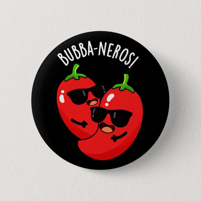 Bubba-neros Funny Habanero Pun Dark BG Button (Front)