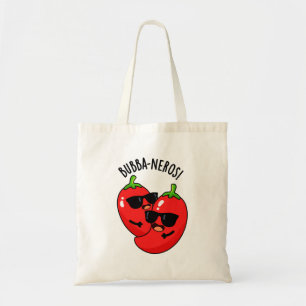 Bubba-neros Funny Habanero Pun Tote Bag