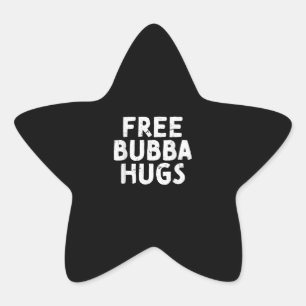 Bubba Uncle Gifts For Your Favorite Brother Star Sticker