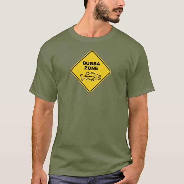 Bubba Zone Bass Fishing T-Shirt (Front)
