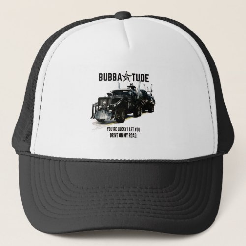 Bubbatude Monster Truck Trucker Hat