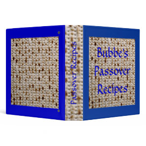 Bubbe's Passover Matzoh Recipe Album - Customize! 3 Ring Binder