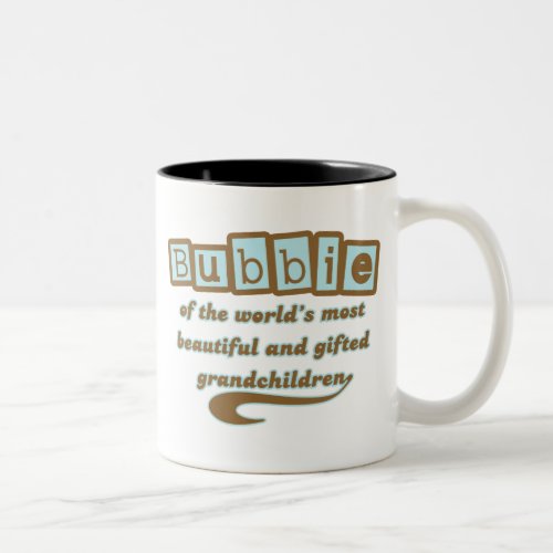 Bubbie of Gifted Grandchildren Two_Tone Coffee Mug