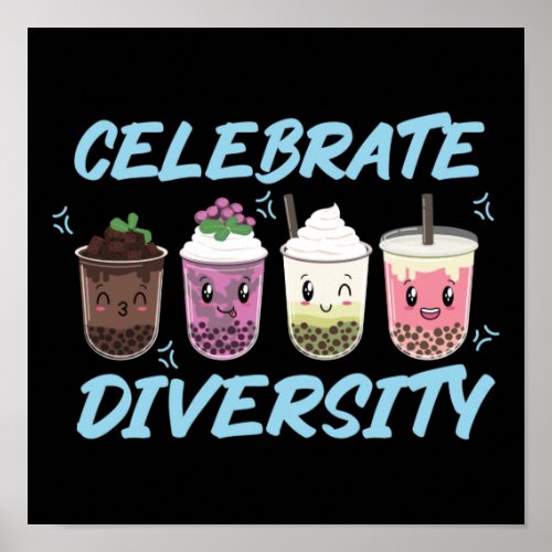 Bubble Boba Tea Celebrate Diversity LGBT Pride Poster