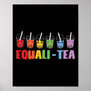 Bubble Boba Tea Equali-Tea LGBT Pride Rainbow Poster