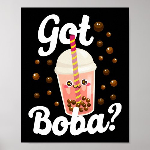 Bubble Got Boba Tea Poster