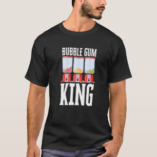 Bubble Gum Gumball Sweet Candy Machine Bubblegum T-Shirt