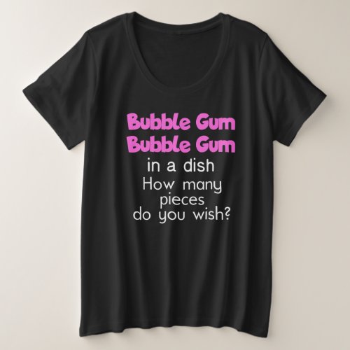 Bubble Gum In A Dish Plus Size T_Shirt