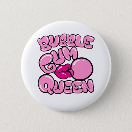 Bubble Gum Queen Bubblegum Button