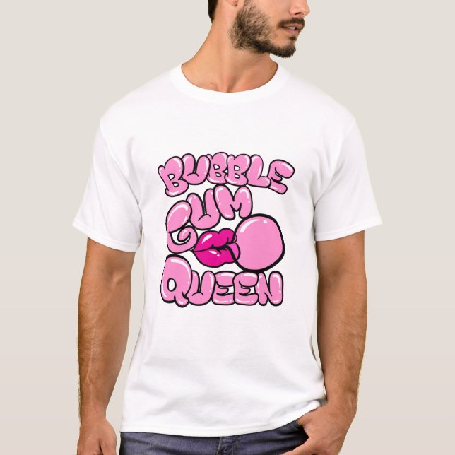 Bubble Gum Queen Bubblegum T-Shirt (Front)