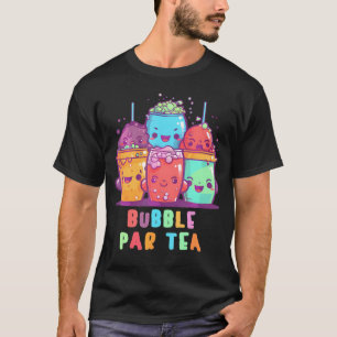 Bubble Par Tea Cute Anime Kawaii Boba Tea Bubble T T-Shirt