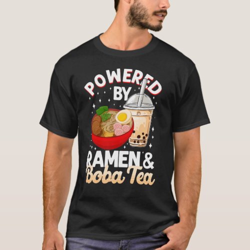 Bubble Powered By Ramen  Boba Tea Noodle T_Shirt