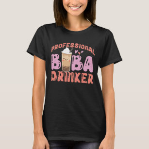 Bubble Professional Boba Drinker Tea T-Shirt