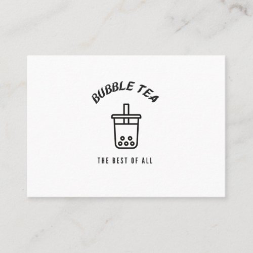 Bubble tea the best of all business card
