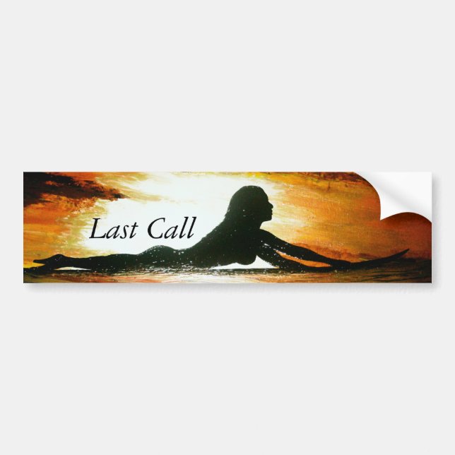 Bubblepacific bumper stickers, last call bumper sticker (Front)