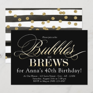 Bubbles and Brew Black and Gold Adult Birthday Invitation
