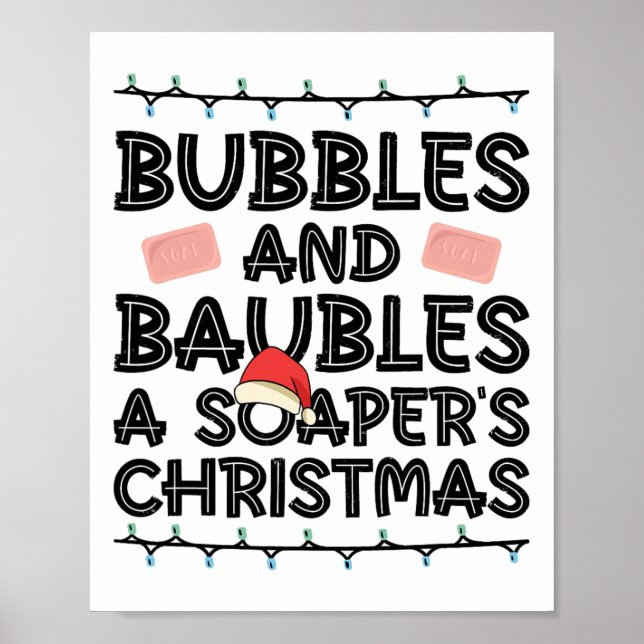 Bubbles And Ubles - A Soaper's Christmas - Soap Ma Poster (Front)