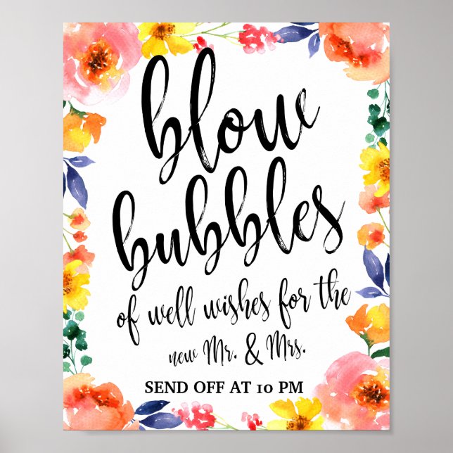 Bubbles Send Off Colorful Floral 8x10 Wedding Sign (Front)