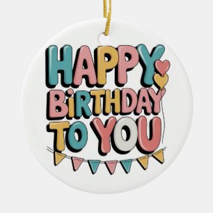 Bubbly Happy Birthday Ceramic Ornament