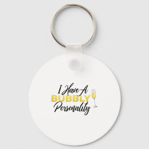 Bubbly Ity _ Champagne_wine Lover Quote  Keychain
