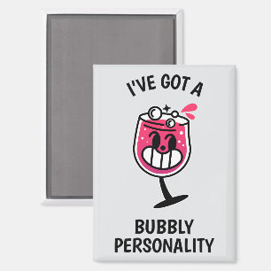 Bubbly Personality – Wine Lover Magnet