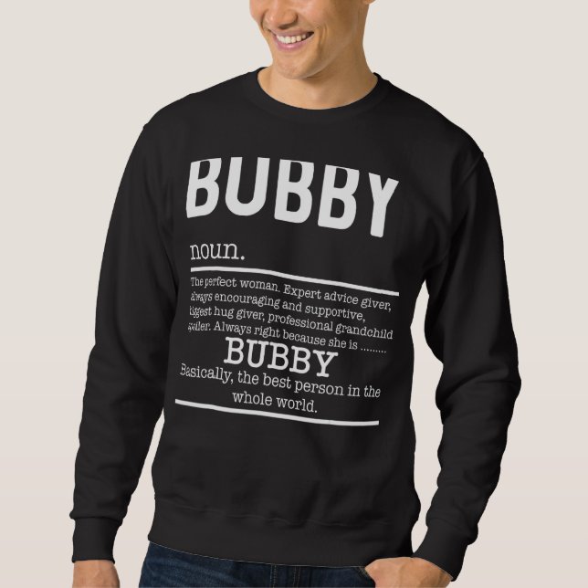 Bubby Definition Grandma Mother Day Sweatshirt (Front)