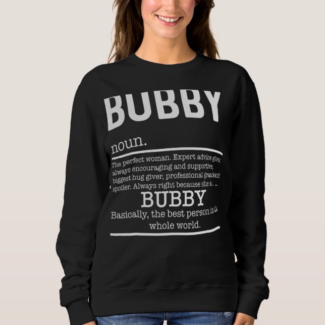 Bubby Definition Grandma Mother Day Sweatshirt (Front)
