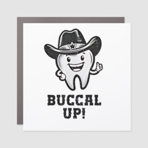 Buccal Up Dental Dentist Cowboy Teeth Funny  Car Magnet