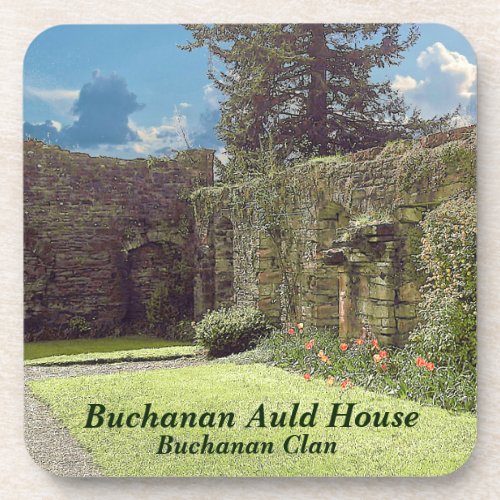 Buchanan Auld House  Buchanan Clan Coaster