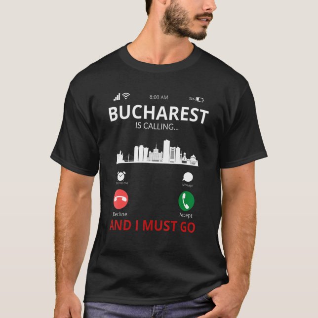 Bucharest Is Calling Romania Souvenir T-Shirt (Front)
