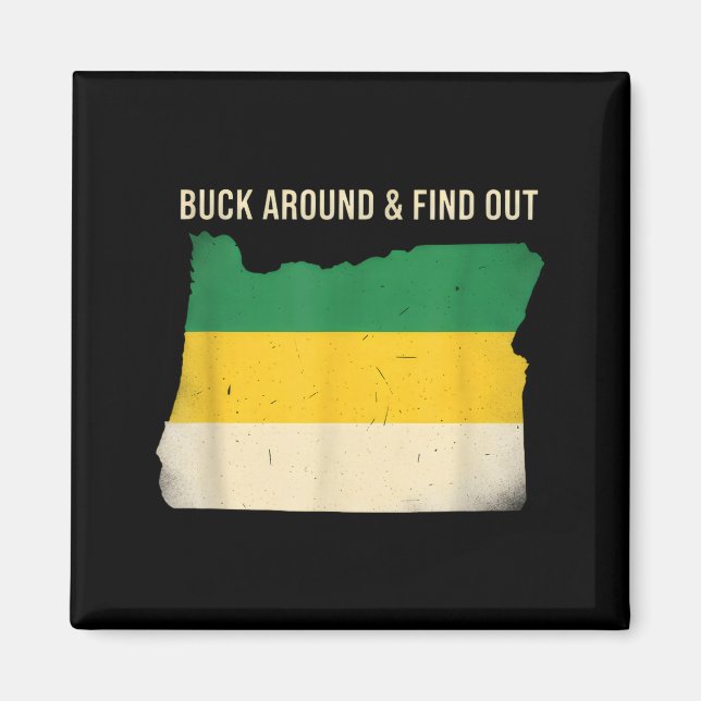 Buck Around Oregon Map Funny Wildlife Adventure Vi Magnet (Front)