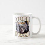 Buck Fever Coffee Mug at Zazzle