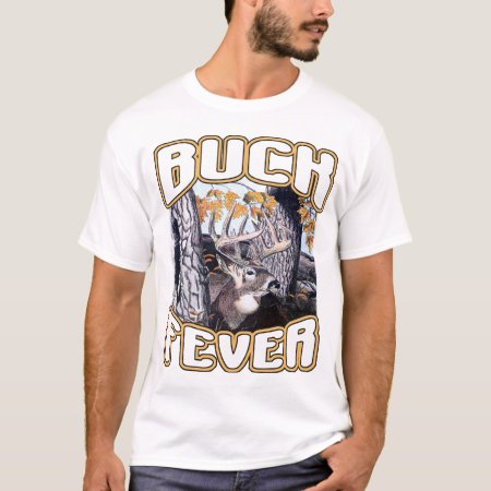 Buck Fever T-shirt