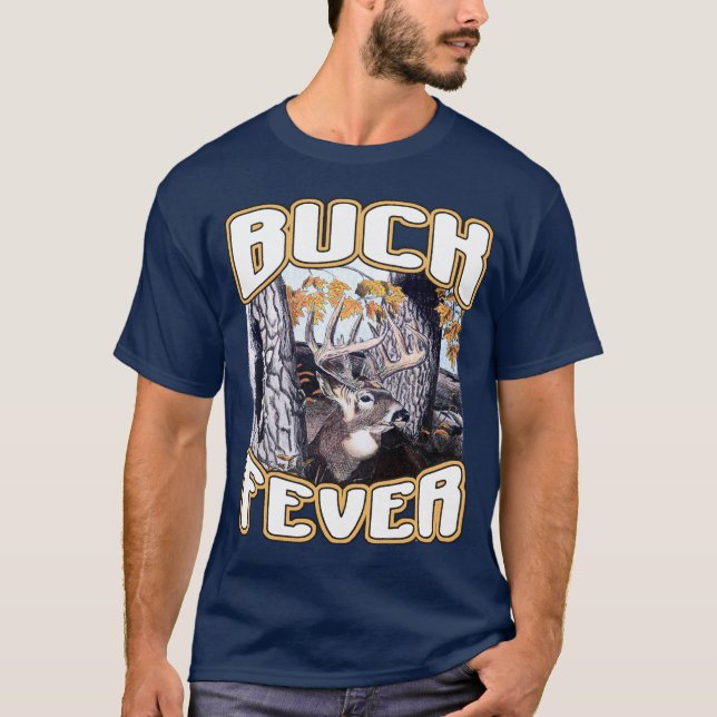 Buck Fever T-Shirt (Front)